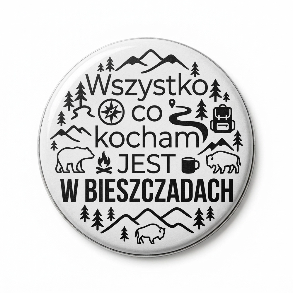 Przypinka turystyczna wszystko co kocham jest w bieszczadach.webp