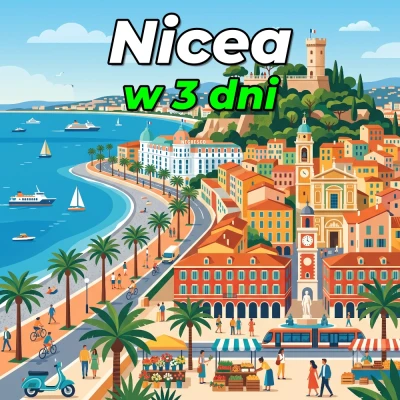 Nicea w 3 dni – Twój kompletny przewodnik